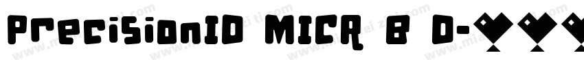 PrecisionID MICR B D字体转换